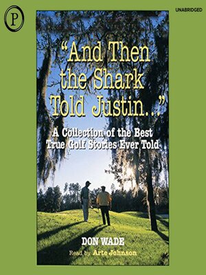 cover image of And then the Shark Told Justin